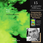Presentación de Fuego verde, el último libro de José Ponce Barrientos