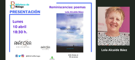 Lola Alcaide Báez presenta el poemario Reminiscencias, en la Biblioteca de Málaga 