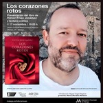 Presentación oficial de Los corazones rotos, el último libro del escritor Víctor Frías Jiménez